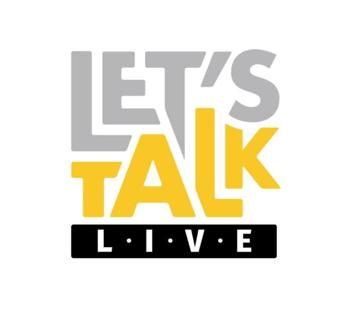 Let’s Talk live