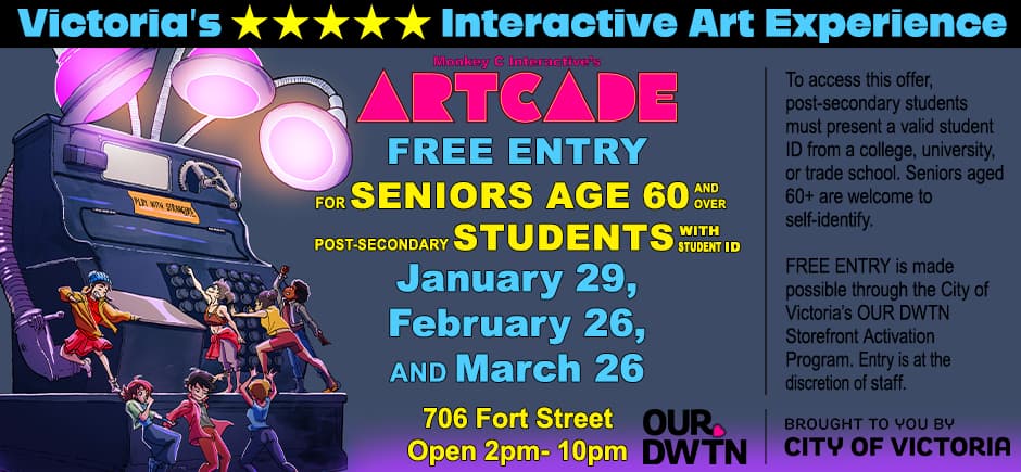 Free Entry Days for Seniors (Age 60+) & Students (Post-Secondary) at 706 Fort Street, Victoria BC