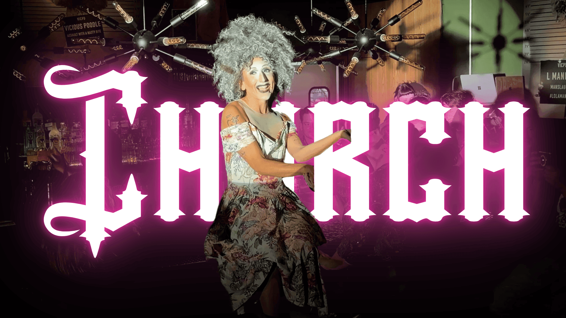 CHURCH at The Vicious Poodle