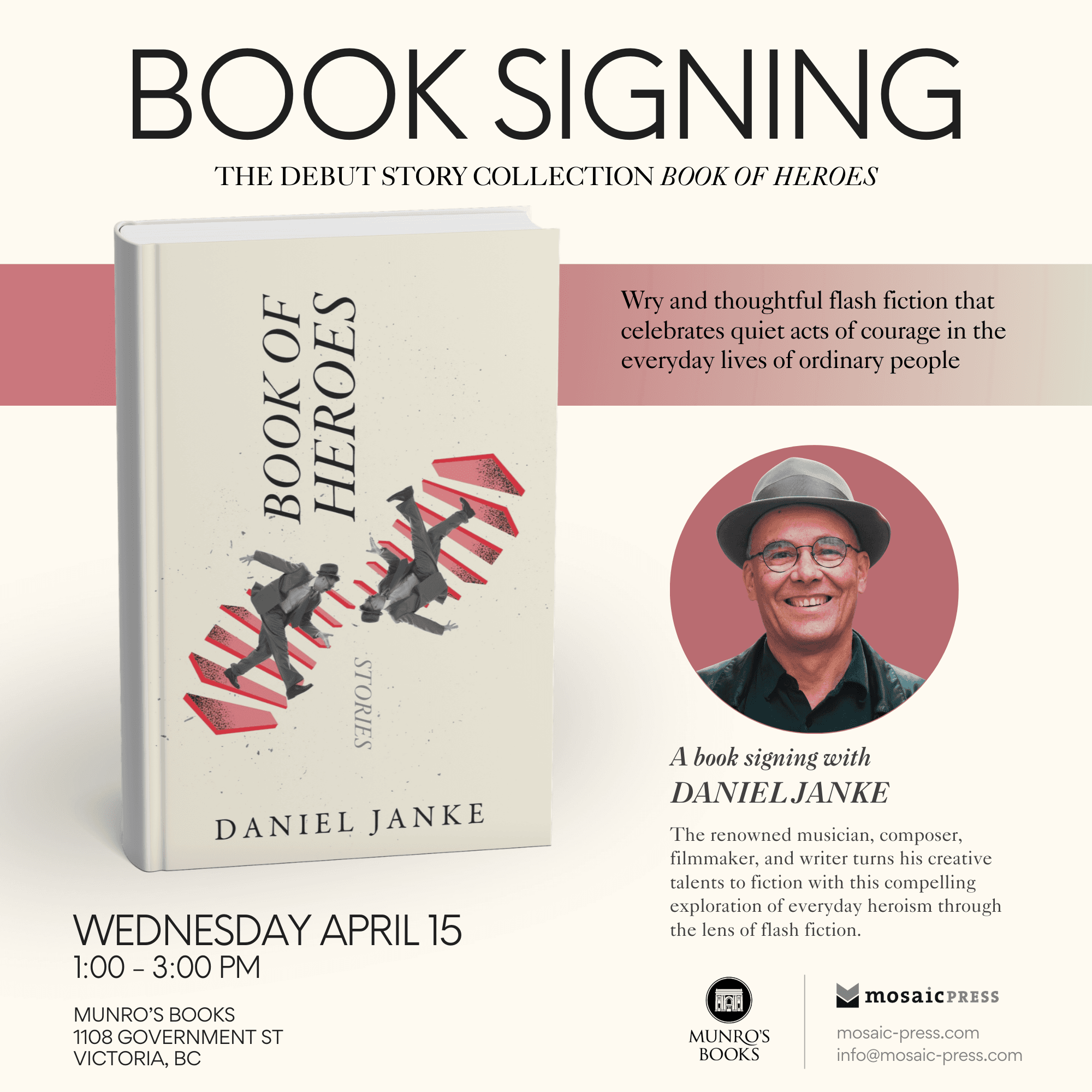 Book Signing with Daniel Janke at Munro's Books - 1108 Government St