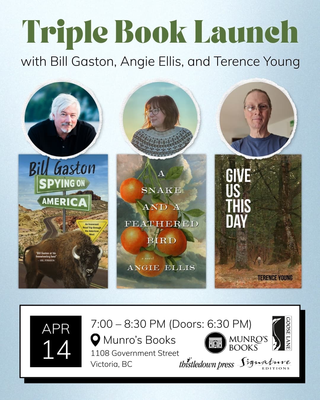 Triple Book Launch Event - Featuring Bill Gaston, Angie Ellis & Terence Young at Munro's Books - 1108 Government St