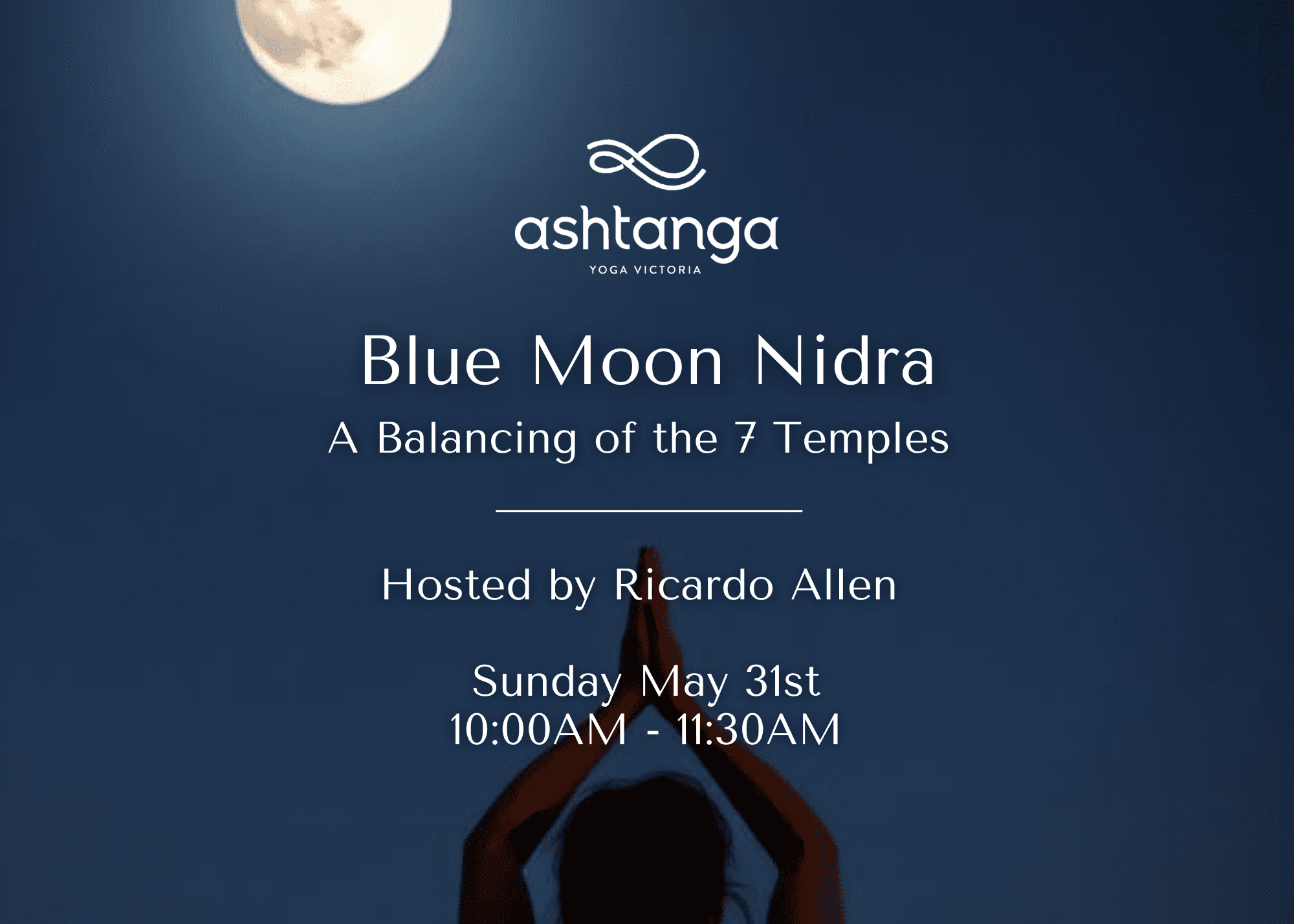 Blue Moon Yoga Nidra at Ashtanga Yoga Victoria 626-A Fisguard Street