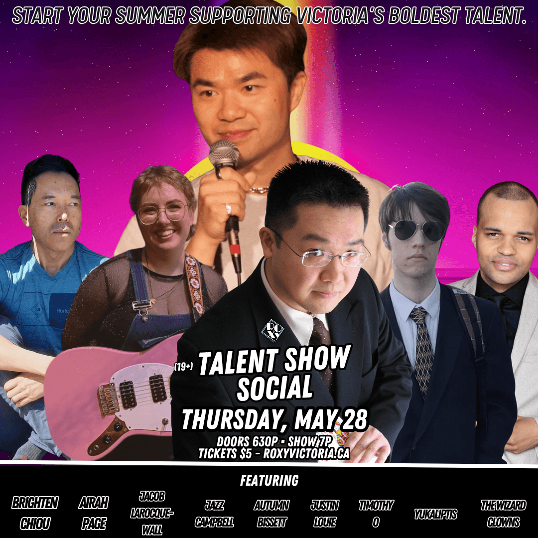 The Roxy's Talent Show Social — Community Events in Victoria
