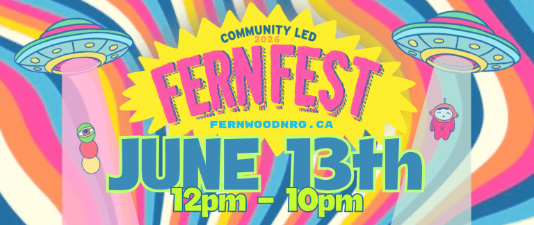 COMMUNITY LED FERNFEST! at 1240 Gladstone Ave