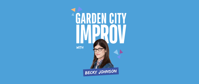 Garden City Improv with Becky Johnson at Theatre SKAM (849 Fort Street)
