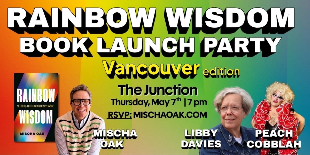 Rainbow Wisdom Book Launch Party - Vancouver Edition at The Junction