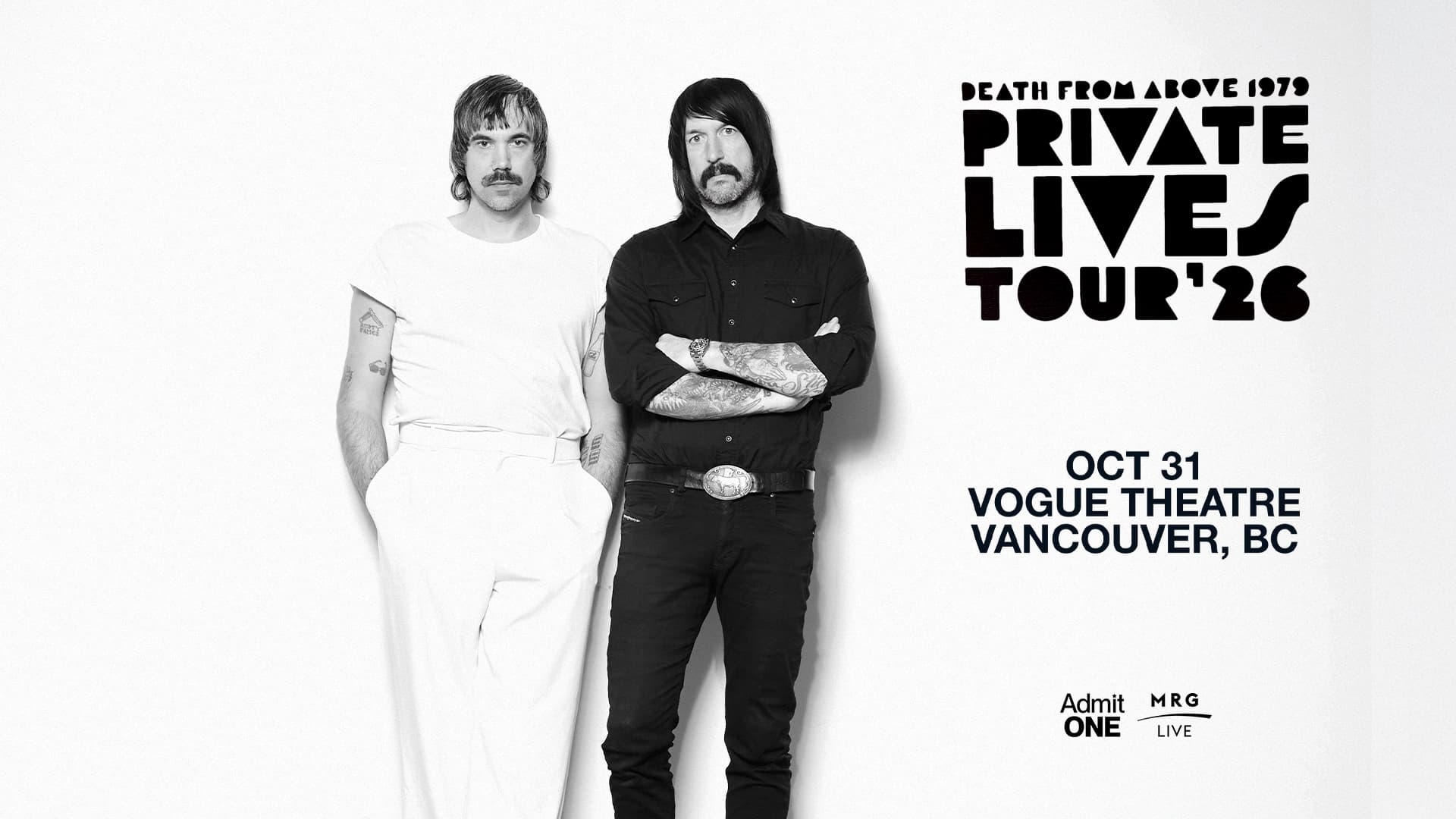 Mrg Live presents: DEATH FROM ABOVE 1979 - Private Lives Tour (Vancouver) at Vogue Theatre