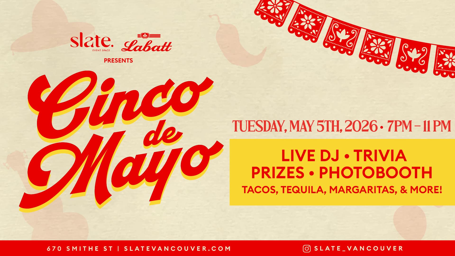 Cinco de Mayo Party at slate. Event Space! - Vancouver at 670 Smithe Street