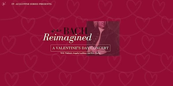 Bach Reimagined at St. Augustine's Church