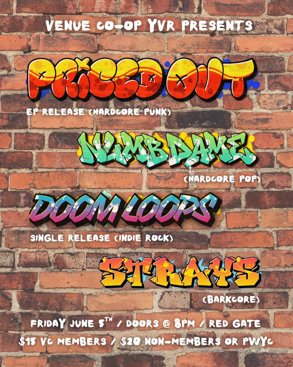 Venue Co-Op Presents: Priced Out (Ep Release Show) W/ ?Numb?Dame?, Doom Loops, & Strays — Live Music in Vancouver
