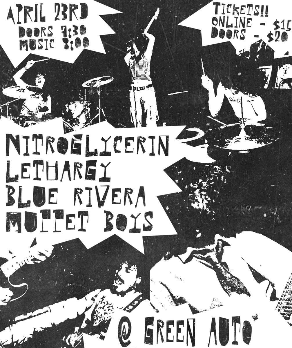 Blue Rivera, Muppet Boys, Nitroglycerin, Lethargy at 1822 Pandora St