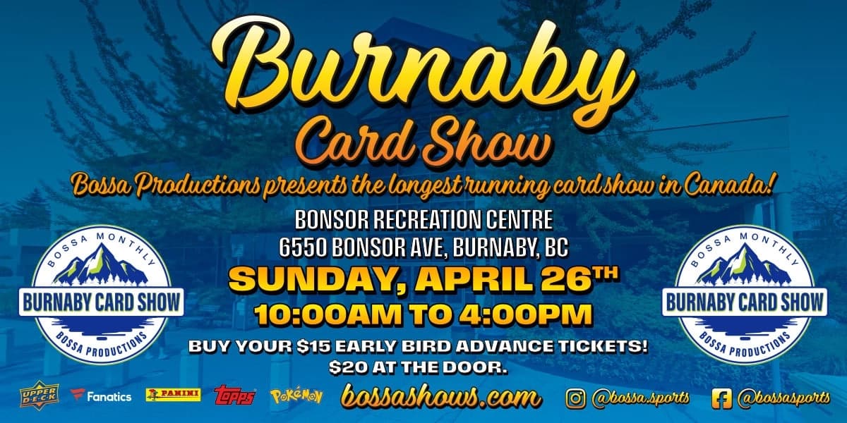 Bossa Burnaby Card Show - Sun, Apr 26, 2026 at Bonsor Recreation Complex