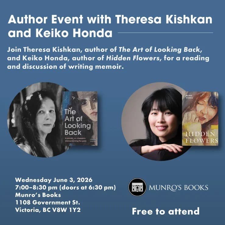 Author Reading with Keiko Honda & Theresa Kishkan at Munro's Books - 1108 Government St