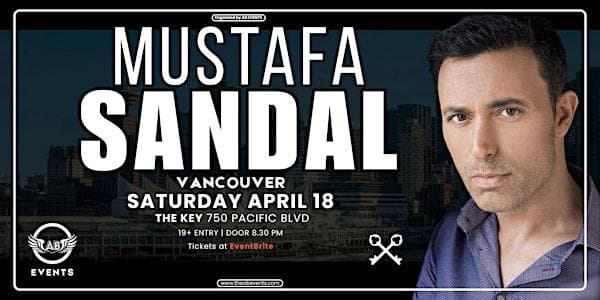 Legend Mustafa Sandal – Vancouver Concert at 750 Pacific Blvd