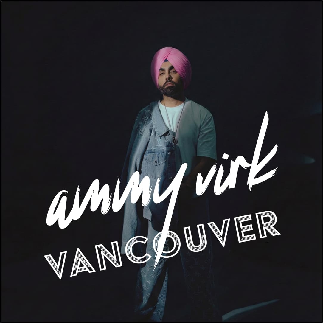 Ammy Virk at Pacific Coliseum