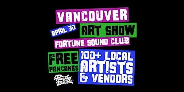 The Vancouver Pancakes & Booze Art Show at Fortune Sound Club