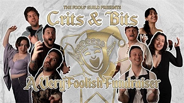 Fools Guild Presents - Crits And Bits: A Very Foolish Fundraiser at China Cloud Studios