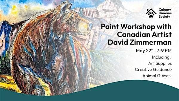 Paint Workshop With David Zimmerman at Calgary Humane Society
