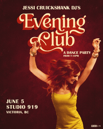 Jessi Cruickshank Dj's: Evening Club - A Dance Party at Studio 919