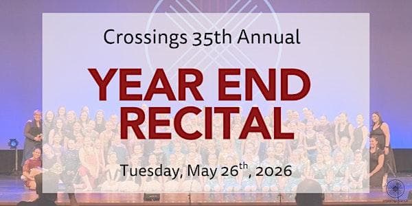 Crossings Year End Recital 2026 at First Alliance Church
