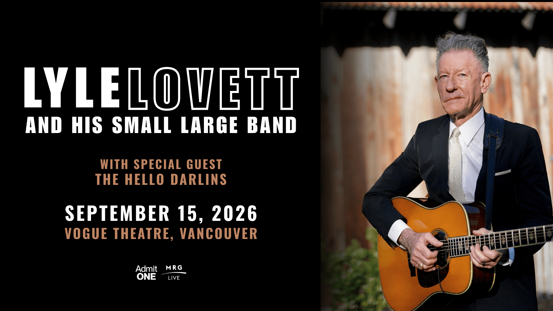 MRG Live and Lisa Zed present: Lyle Lovett and his Small Large Band at Vogue Theatre