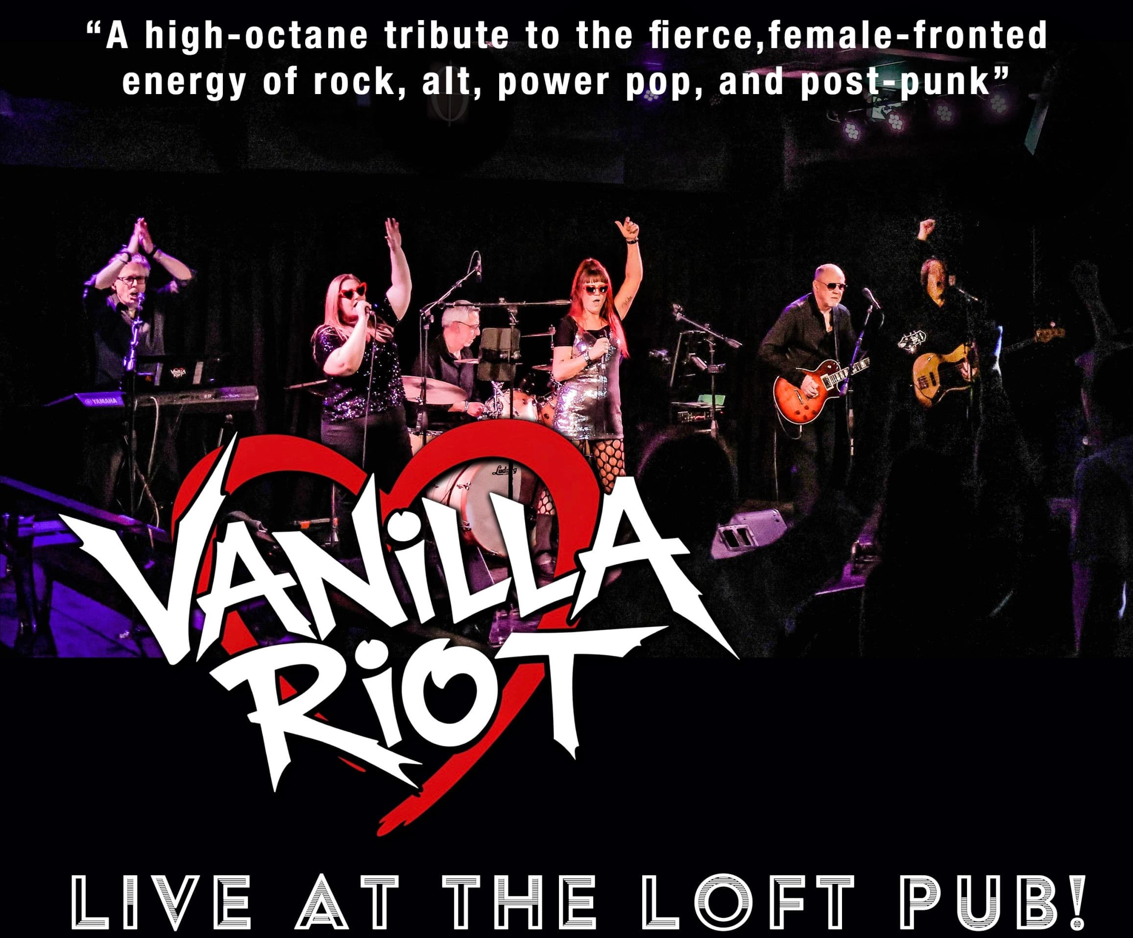 Vanilla Riot at The Loft Pub * 229 Gorge Rd. E.