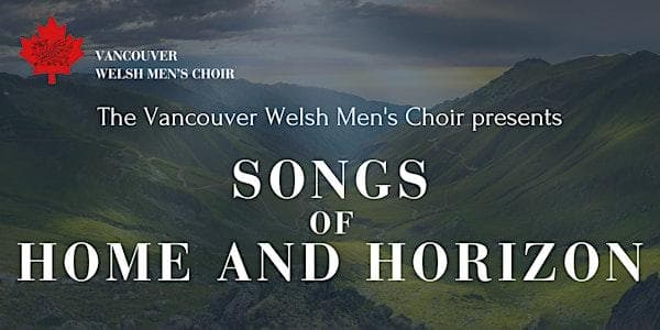 Songs Of Home And Horizon - North Vancouver at Highlands United ChurchNorth