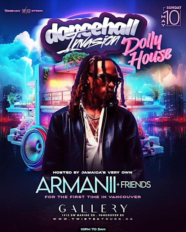Dollyhouse Ft Armanii In Vancouver | May 10th | First Time In Vancouver at Mansion Nightclub