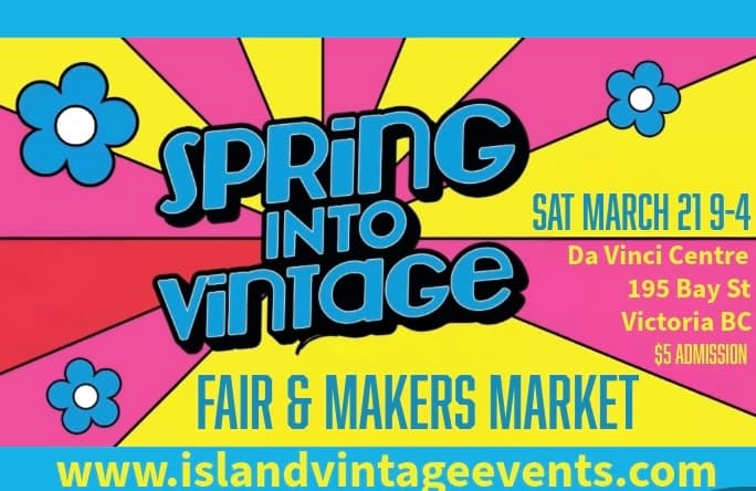 Spring Into Vintage Fair & Makers Market Plus a performance by the Atomic Cocktail Duo. — Community Events in Victoria