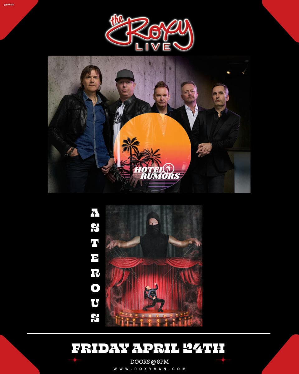 Hotel Rumors / Asterous at The Roxy Cabaret