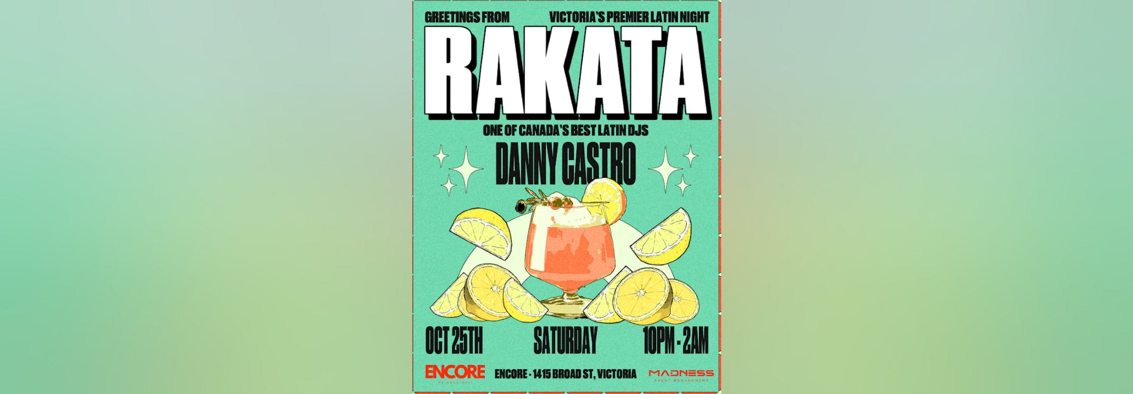 RAKATA: Featuring Danny Castro at ENCORE