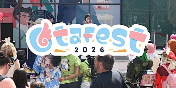 Otafest 2026 at Calgary Telus Convention Centre