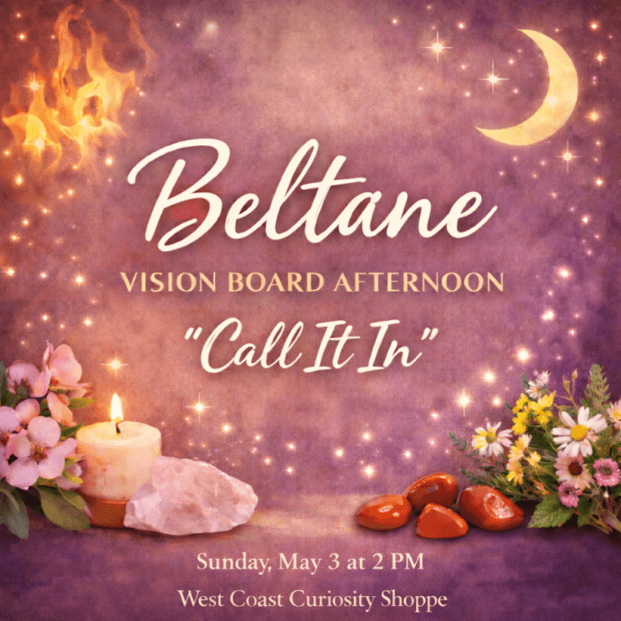 Beltane Vision Board Workshop at West Coast Creative Spirits