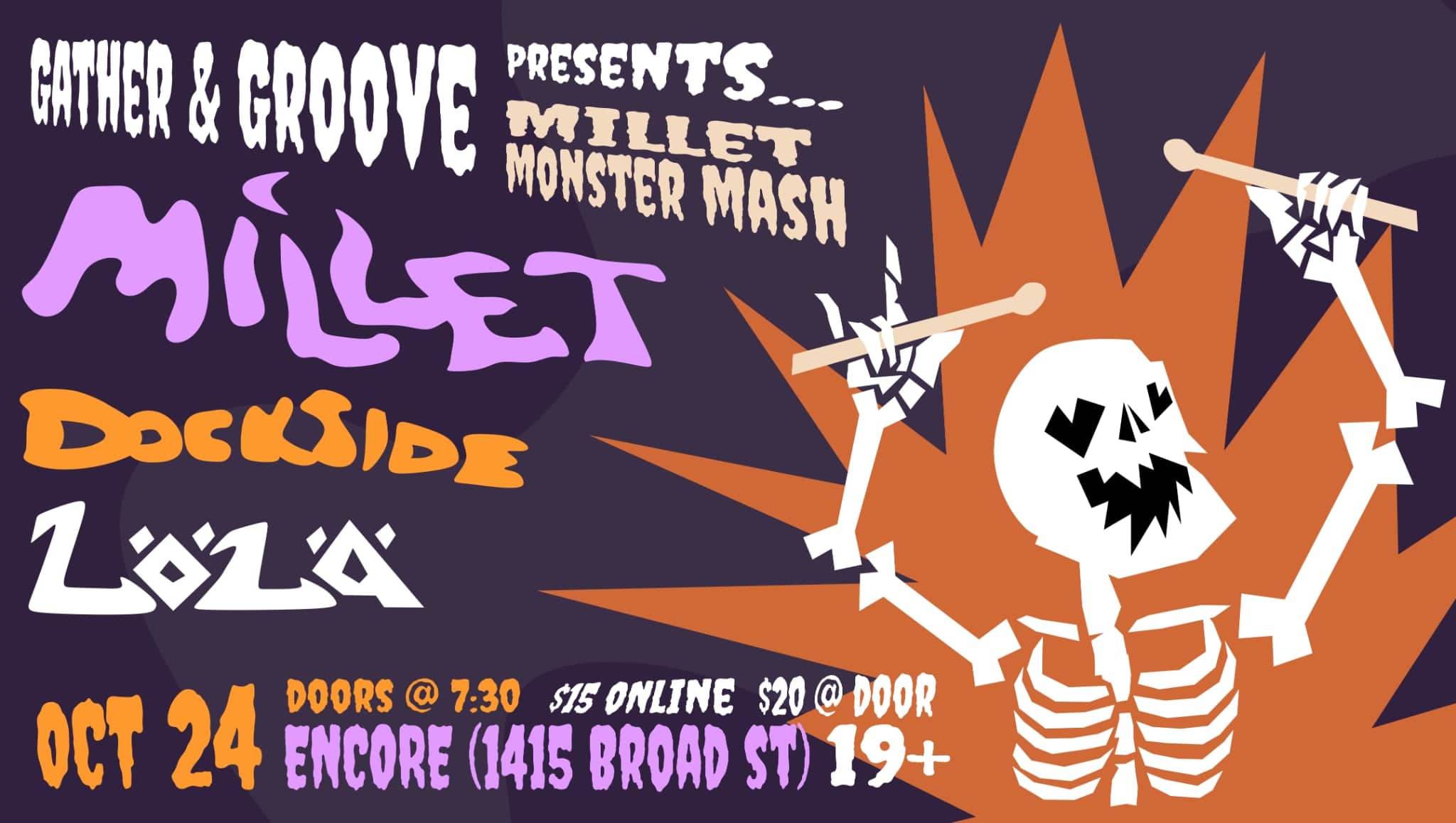 Millet Monster Mash at Encore (1415 Broad Street)