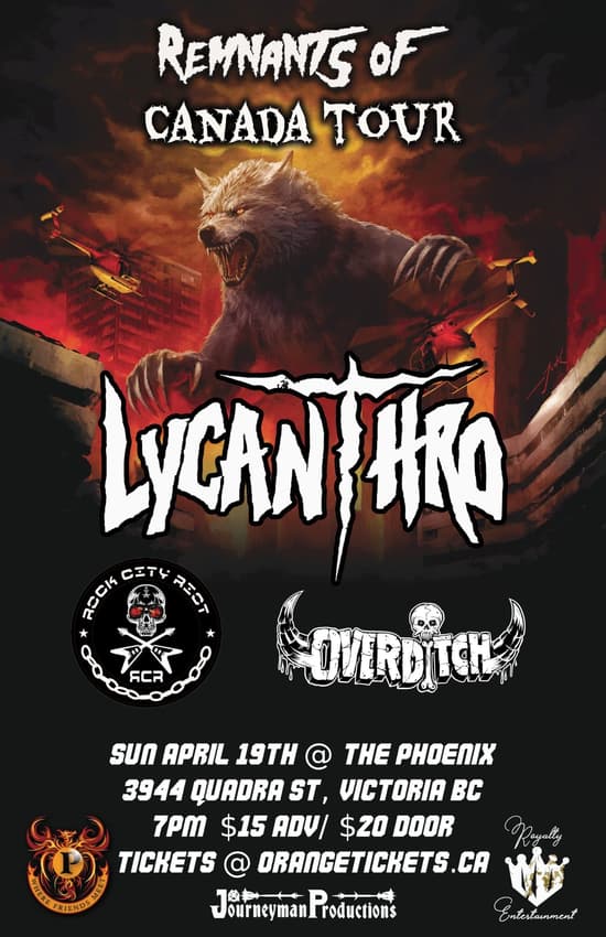 LYCANTHRO, ROCK CITY RIOT, and OVERDITCH - Victoria at Phoenix Bar & Grill