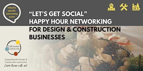 Design & Build: Happy Hour Networking at Gryphon Development