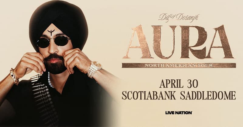 Diljit Dosanjh: Aura World Tour 2026 at Scotiabank Saddledome