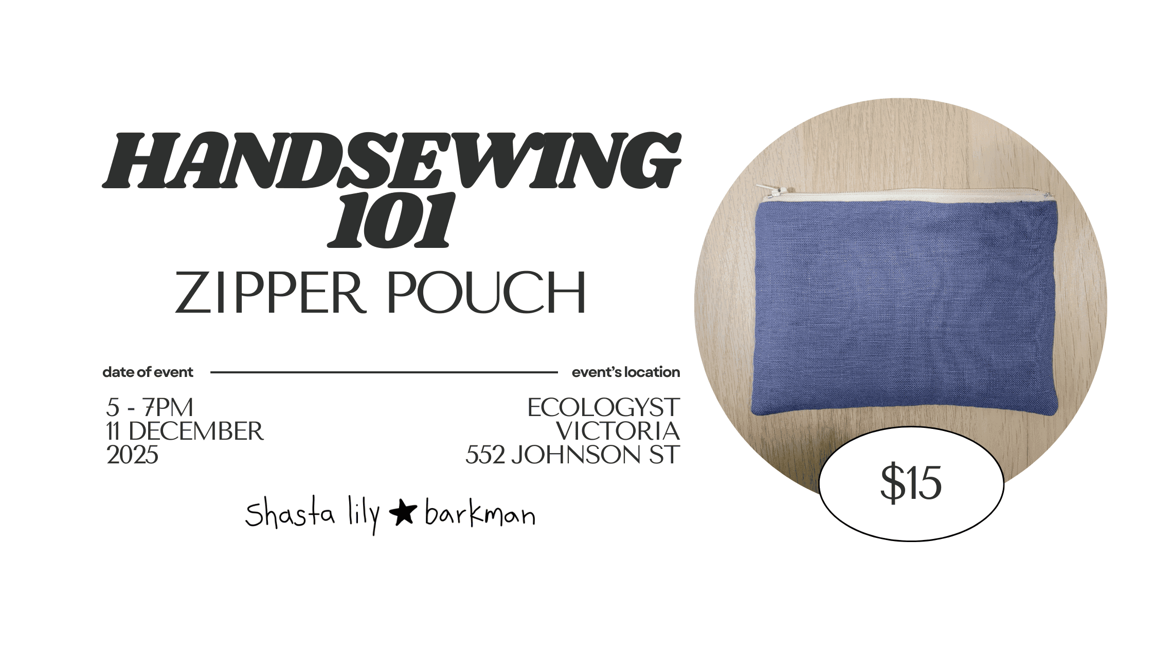 Hand Sewing 101 - Zipper Pouch at 552 Johnson St