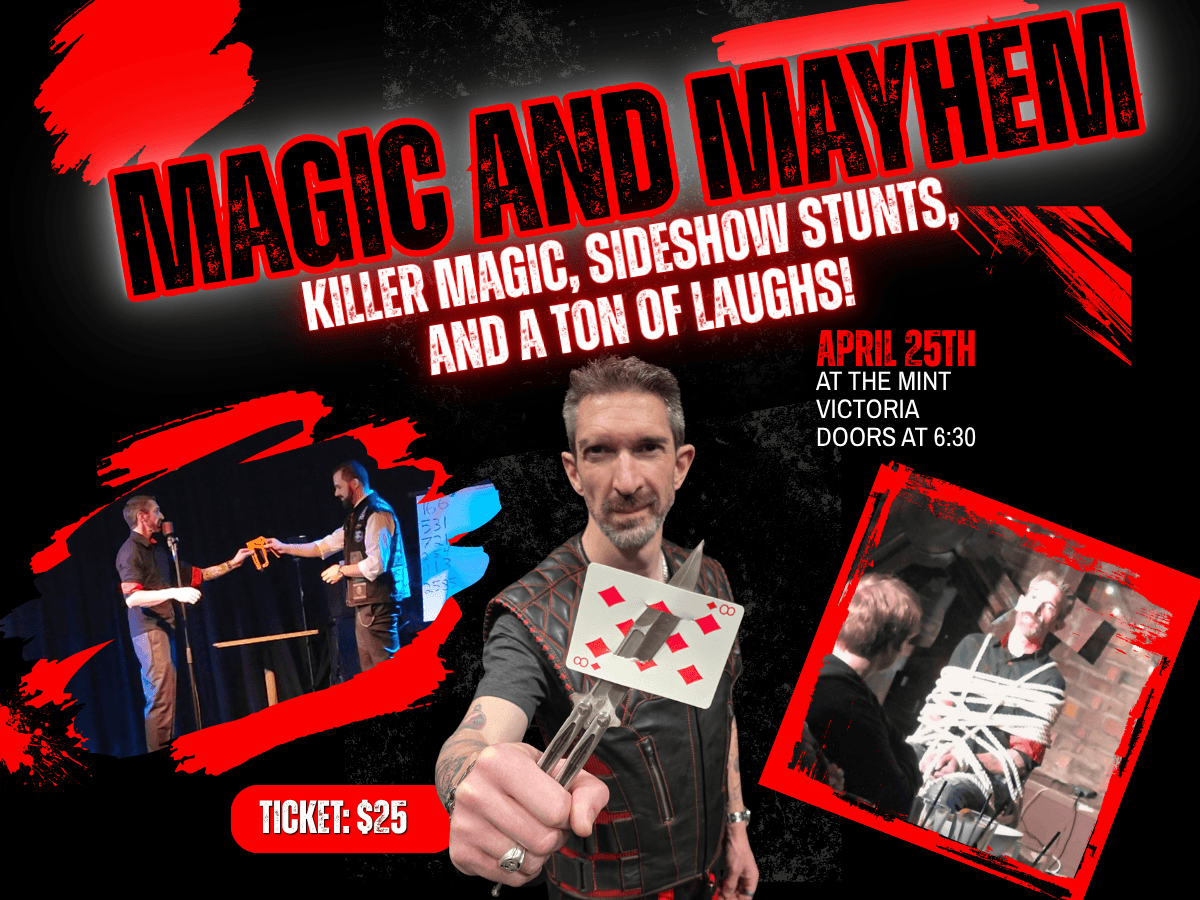 Magic And Mayhem — Arts & Creative in Victoria