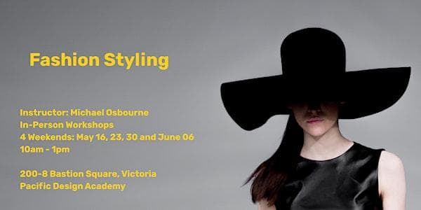Fashion Styling Workshop at #200 – 8 Bastion Square