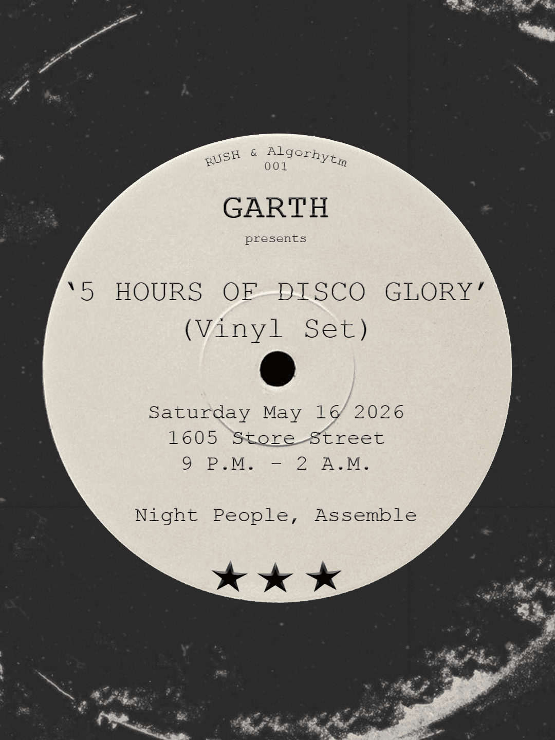 DJ Garth - All Night Long at 1605 Store St.