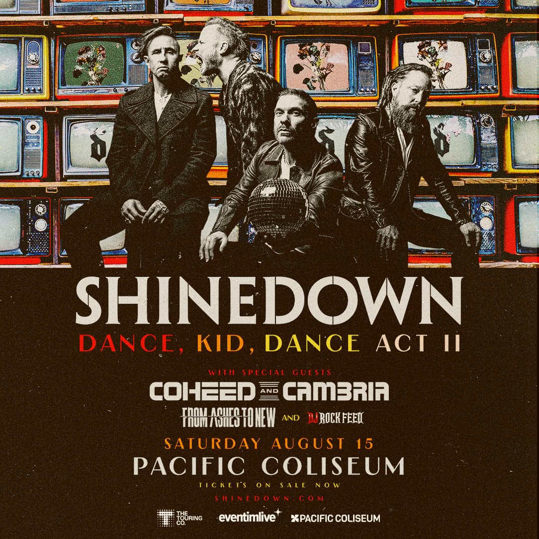 Shinedown – Dance, Kid, Dance Act Ii at Pacific Coliseum