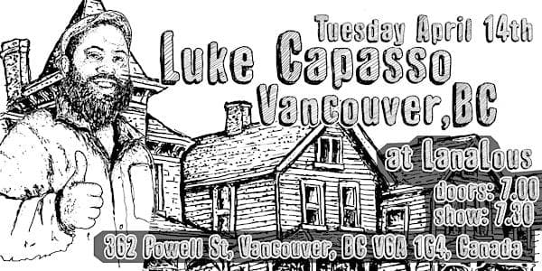 Luke Capasso At Lanalous at 362 Powell St