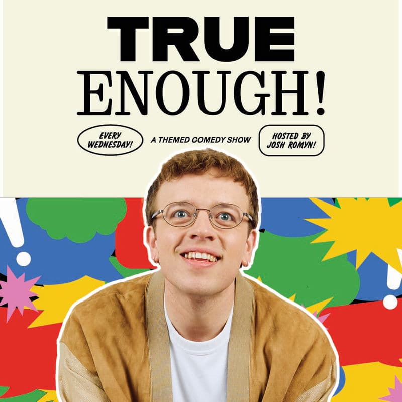True Enough Comedy - Comedy based on True Events at Underground Comedy Club