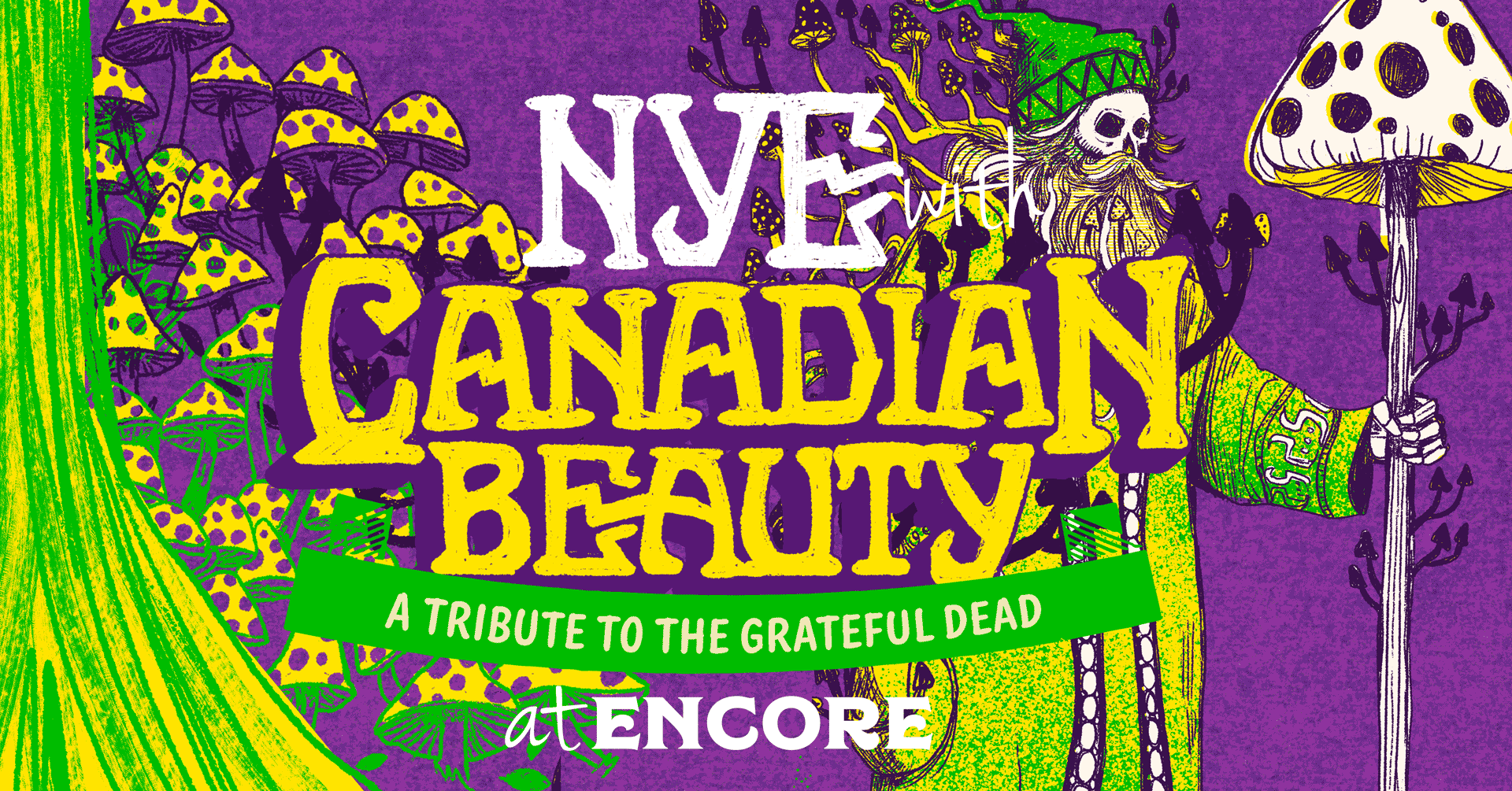 New Years Eve party with Canadian Beauty playing The Grateful Dead - 3 sets! at Encore Victoria