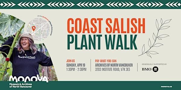 Coast Salish Plant Walk at MONOVA: Archives of North VancouverNorth