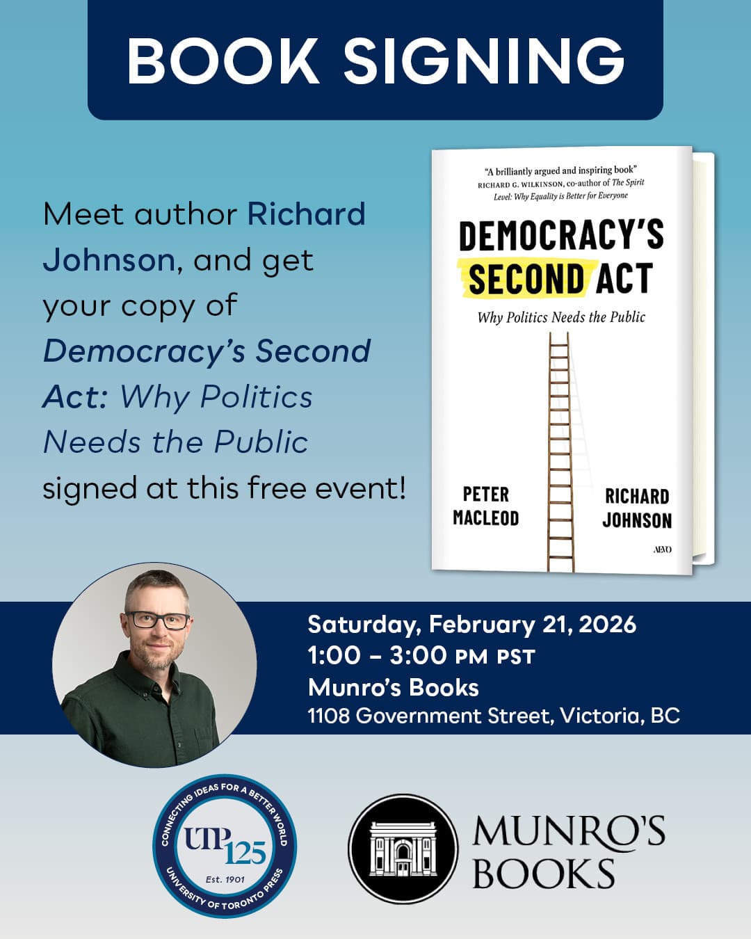 Democracy's Second Act: Book Signing with Richard Johnson at Munro's Books - 1108 Government St