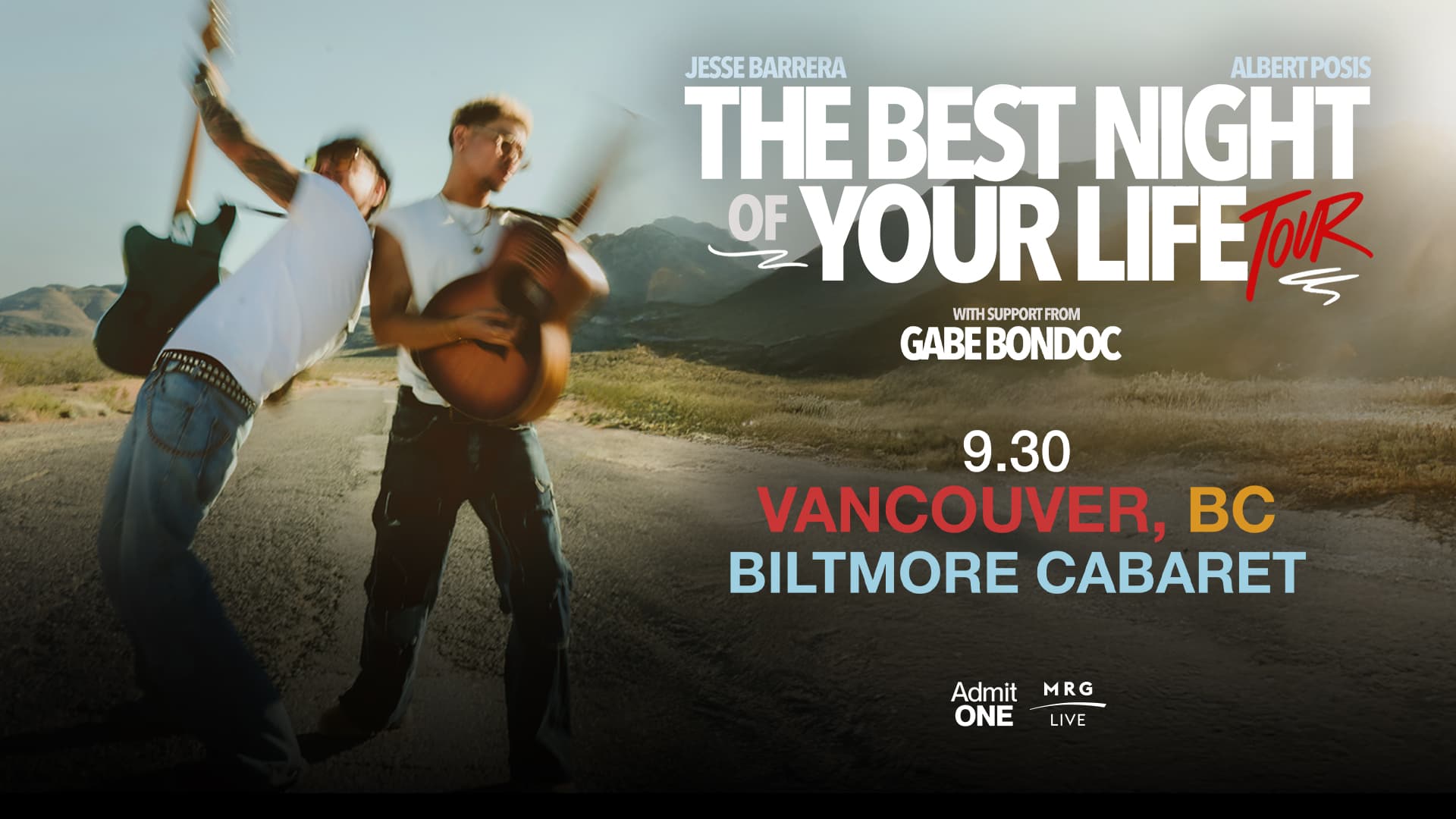 MRG Live Presents: Jesse Barrera & Albert Posis - The Best Night Of Your Life Tour (Vancouver) at Biltmore Cabaret