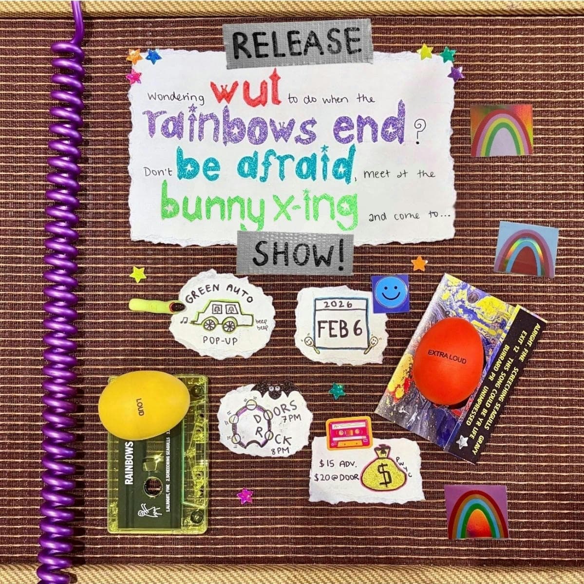 WUT, Rainbows End, Bunny X-ing, Be Afraid at Green Auto