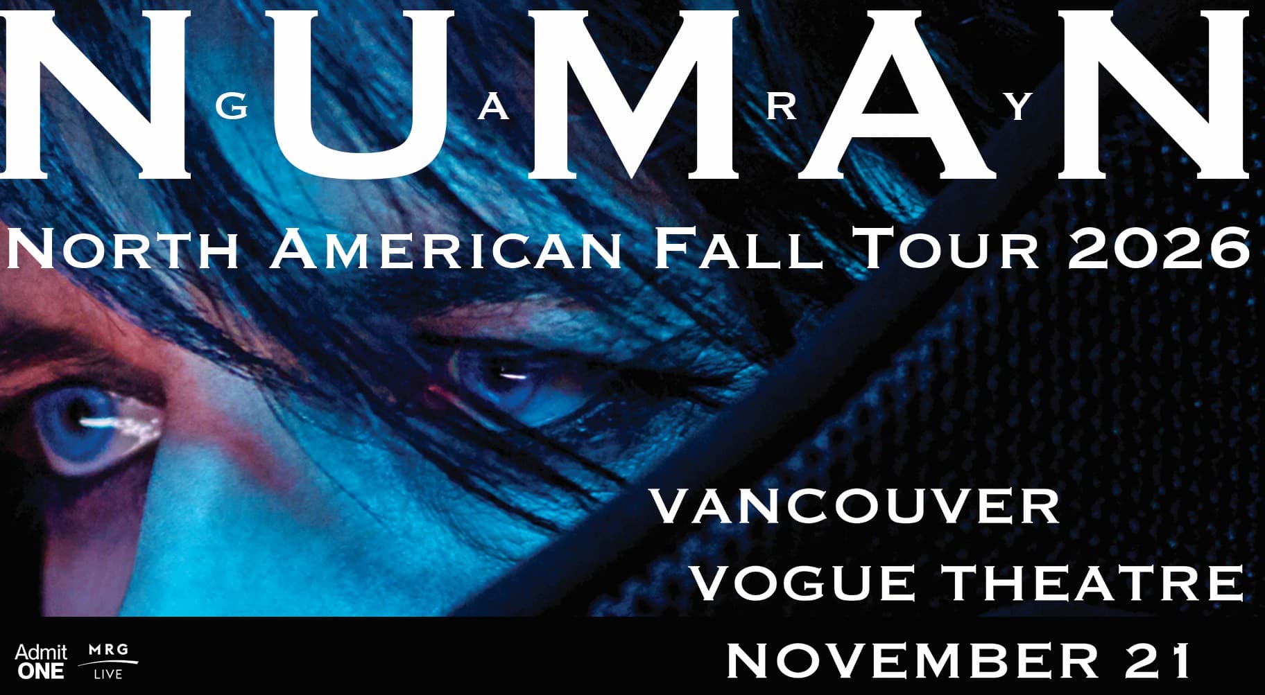MRG Live Presents: Gary Numan - North American Fall Tour 2026 (Vancouver) at Vogue Theatre